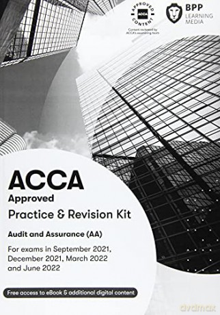 ACCA Audit and Assurance: Practice and Revision Kit [KSIĄŻKA]
