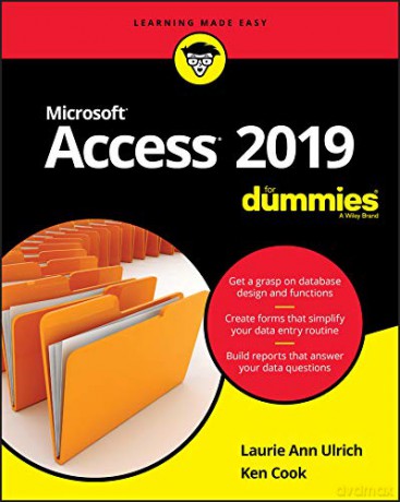 Access 2019 For Dummies - Laurie A. Ulrich [KSIĄŻKA]