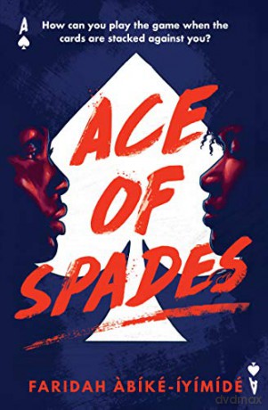 Ace of Spades - Faridah Abike-Iyimide [KSIĄŻKA]