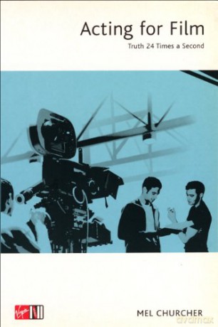 Acting For Film - Mel Churcher [KSIĄŻKA]