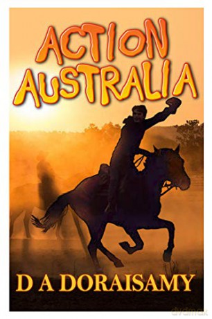 Action Australia: Book 3 in the Action Series - D A Doraisamy [KSIĄŻKA]
