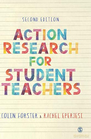 Action Research for Student Teachers - Colin Forster [KSIĄŻKA]