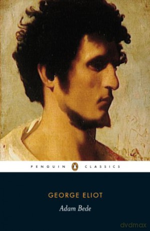 Adam Bede (Penguin Classics) - George Eliot [KSIĄŻKA]