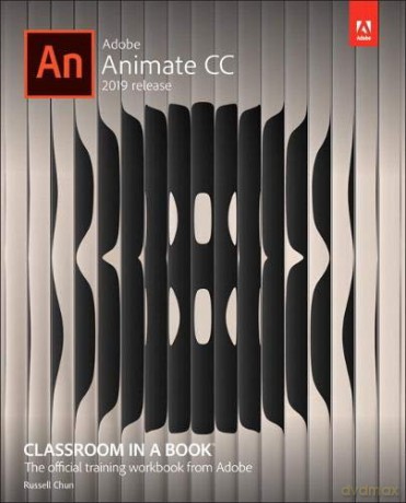 Adobe Animate CC Classroom in a Book - Russell Chun [KSIĄŻKA]