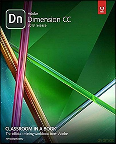Adobe Dimension CC Classroom in a Book (2018 release) - Keith Gilbert [KSIĄŻKA]