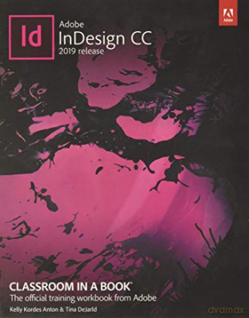 Adobe InDesign CC Classroom in a Book - Kelly Anton [KSIĄŻKA]