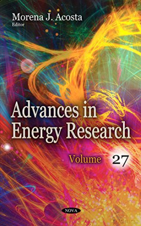 Advances in Energy Research: Volume 27 - Morena J Acosta [KSIĄŻKA]