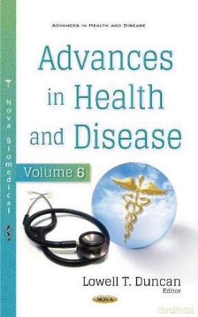 Advances in Health and Disease: Volume 6 - Lowell T. Duncan [KSIĄŻKA]