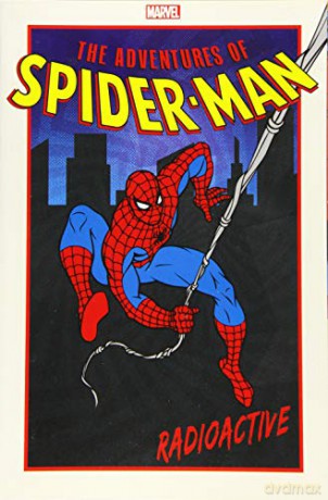 Adventures of Spider-Man: Radioactive - Joey Cavalieri [KSIĄŻKA]