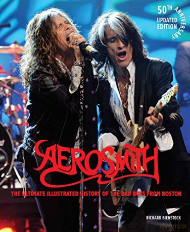 Aerosmith, 50th Anniversary Updated Edition: The Ultimate Illustrated History of the Bad Boys from Boston - Richard Bienstock [KSIĄŻKA]