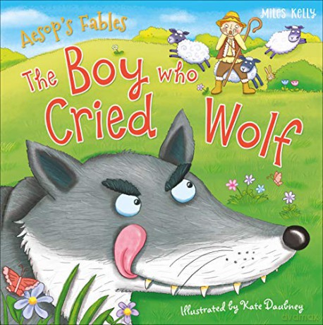Aesop's Fables: The Boy who Cried Wolf [KSIĄŻKA]
