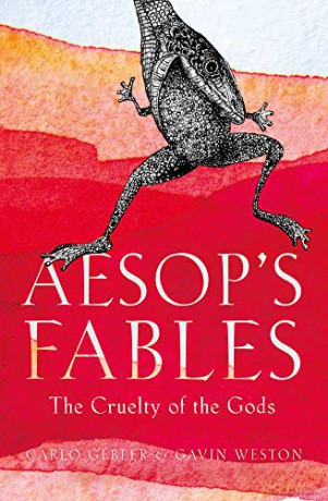 Aesop's Fables: The Cruelty of the Gods - Carlo Gébler [KSIĄŻKA]