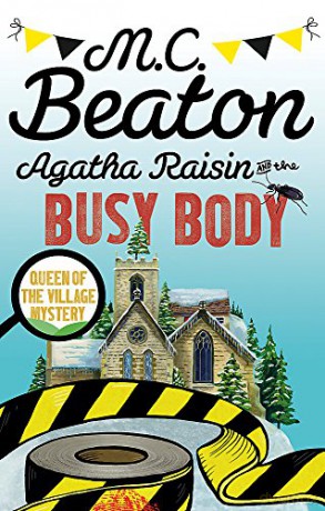 Agatha Raisin and the Busy Body - M.C. Beaton [KSIĄŻKA]