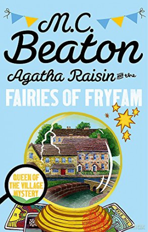 Agatha Raisin and the Fairies of Fryfam - M.C. Beaton [KSIĄŻKA]