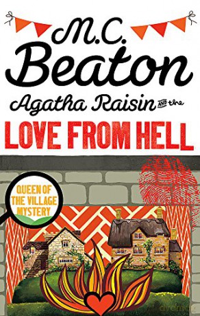 Agatha Raisin and the Love from Hell - M.C. Beaton [KSIĄŻKA]