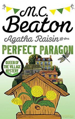 Agatha Raisin and the Perfect Paragon - M.C. Beaton [KSIĄŻKA]