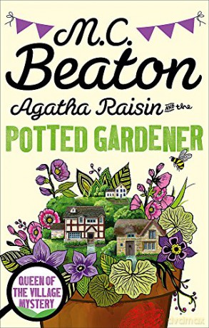 Agatha Raisin and the Potted Gardener - M.C. Beaton [KSIĄŻKA]