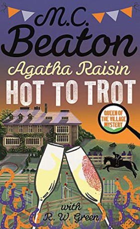 Agatha Raisin: Hot to Trot - M.C. Beaton [KSIĄŻKA]