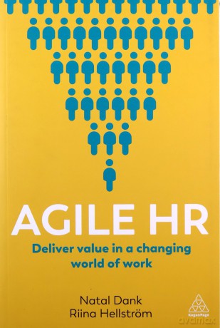 Agile HR: Deliver Value in a Changing World of Work - Natal Dank [KSIĄŻKA]