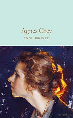 Agnes Grey: Anne Bronte (Macmillan Collector's Library) - Anne Brontë [KSIĄŻKA]