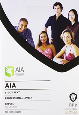 AIA 7 Auditing: Study Text [KSIĄŻKA]