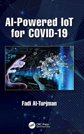 AI-Powered IoT for COVID-19 - Fadi Al-Turjman [KSIĄŻKA]