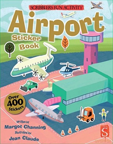 Airport Sticker Book (Scribblers Fun Activity) - Margot Channing [KSIĄŻKA]