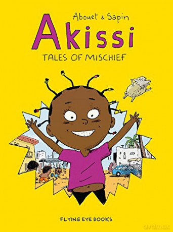 Akissi: Tales of Mischief: Akissi Book 1 - Mathieu Sapin [KSIĄŻKA]