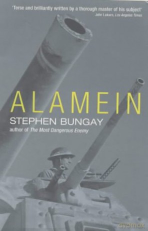 Alamein - Stephen Bungay [KSIĄŻKA]