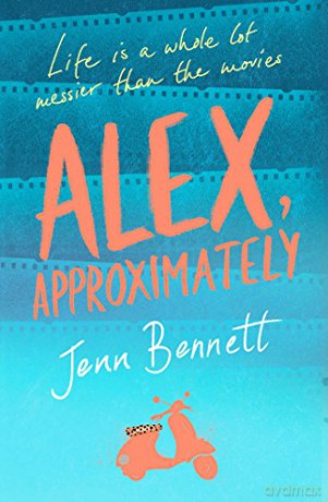 Alex, Approximately - Jenn Bennett [KSIĄŻKA]