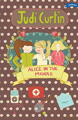Alice in the Middle: 4 (Alice and Megan) - Judi Curtin [KSIĄŻKA]