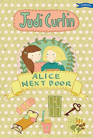 Alice Next Door (Alice and Megan) - Judi Curtin [KSIĄŻKA]