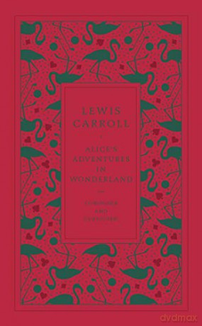 Alice's Adventures in Wonderland (Penguin Hardback Classics) - Lewis Carroll [KSIĄŻKA]