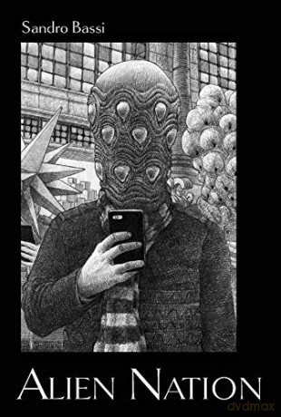 Alien Nation - Sandro Bassi [KSIĄŻKA]