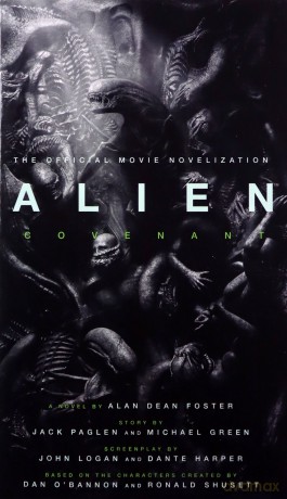 Alien: Covenant - The Official Movie Novelization - Alan Dean Foster [KSIĄŻKA]