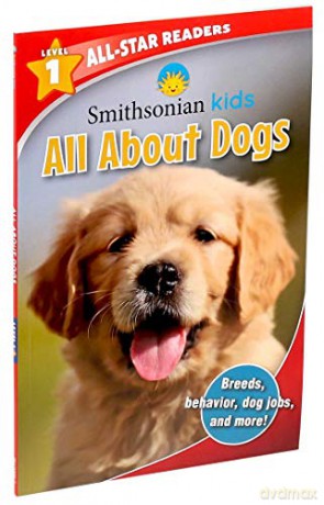 All About Dogs (Smithsonian Leveled Readers, Level 1) - Maggie Fischer [KSIĄŻKA]