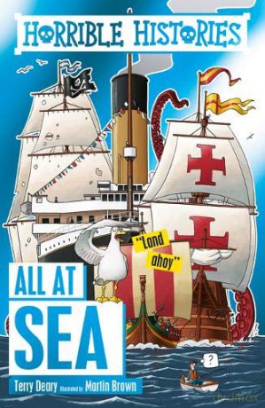 All at Sea (Horrible Histories) - Terry Deary [KSIĄŻKA]