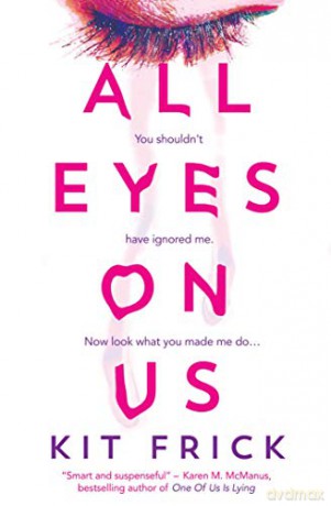 All Eyes on Us - Kit Frick [KSIĄŻKA]