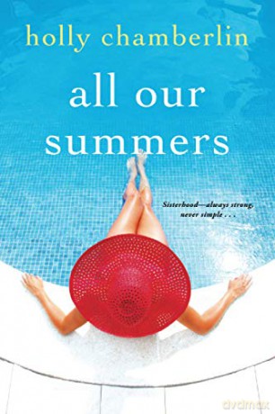 All Our Summers (Yorktide, Maine Novel) - Holly Chamberlin [KSIĄŻKA]