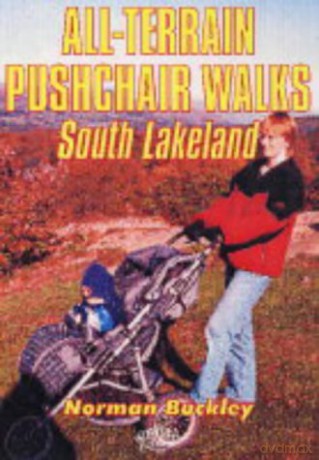 All Terrain Pushchair Walks - South Lakeland [KSIĄŻKA]