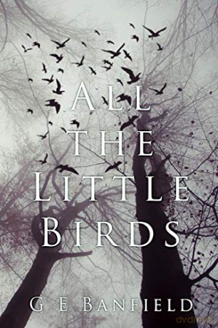 All the Little Birds - G E Banfield [KSIĄŻKA]