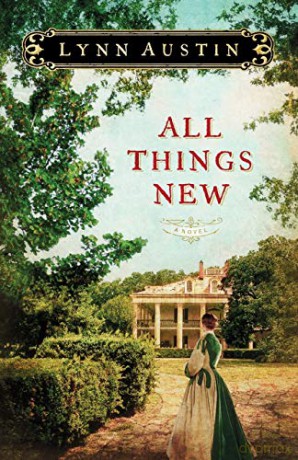 All Things New - Lynn Austin [KSIĄŻKA]