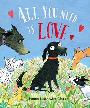 All You Need is Love (Plumdog) - Emma Chichester Clark [KSIĄŻKA]
