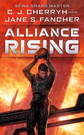 Alliance Rising: 1 (The Hinder Stars) - C. J. Cherryh [KSIĄŻKA]