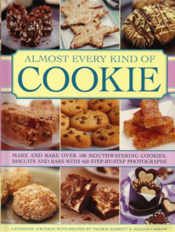 Almost Every Kind of Cookie: Make and Bake Over 100 Mouthwatering Cookies, Biscuits and Bars with 450 Step-by-step Photographs - Catherine Atkinson [KSIĄŻKA]