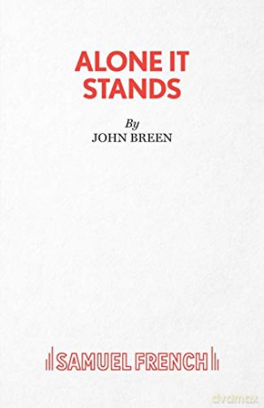 Alone It Stands - A Comedy - John Breen [KSIĄŻKA]