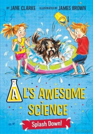 AL's Awesome Science: Splash Down - Jane Clarke [KSIĄŻKA]
