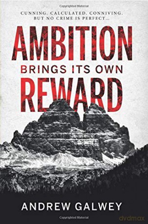 Ambition Brings Its Own Reward - Andrew Galwey [KSIĄŻKA]