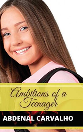 Ambitions of a Teenager - Abdenal Carvalho [KSIĄŻKA]