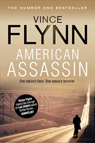 American Assassin (Volume 1) (The Mitch Rapp Series) - Vince Flynn [KSIĄŻKA]